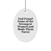 Nurse Gifts from God's Strongest Women Oval Ornament for Christmas, Inspirational Quote, Oval Shaped, White, Durable MDF, Gifts for Nurse, Gifts from Women - Image 1